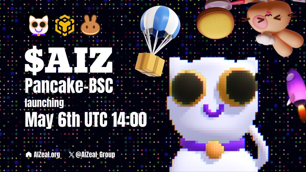 🚀 Mark Calendars! 🚀 $AIZ Launches on PancakeSwapV2 May 6, 14:00 UTC on the BSC blockchain. 🕑 🎁 #Airdrop ! $AIZ will be dropped to our partner project users. 🌟 Additional Token Airdrop Rewards! 🎯Rules: 1. Follow @AIZeal_Group 2. Like & Retweet 3. Comment #BSC address