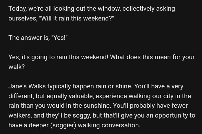 For all the people doing #JanesWalkTO @JanesWalkTO events today. Remember they go rain or shine. So suit up and enjoy! Email from a prior year.