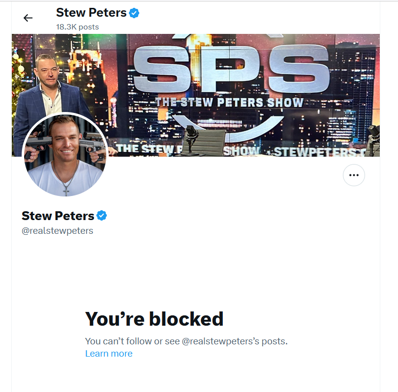 Who is @realstewpeters and why has he blocked me? I have never even interacted with this account.

What is he so afraid of?