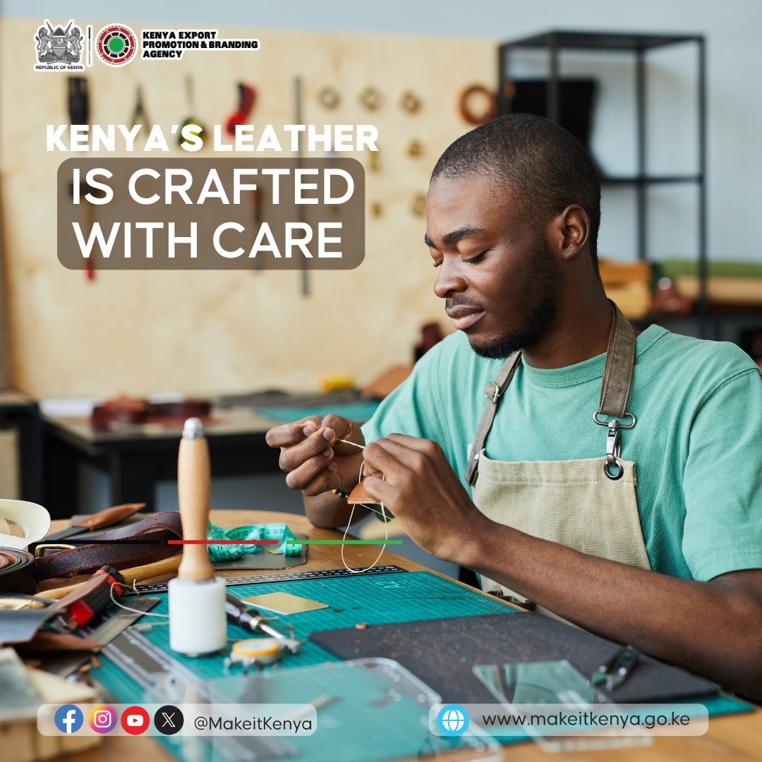 KENYAN LEATHER IS CRAFTED WITH CARE Kenya's leather artisans pour their passion and expertise into creating timeless pieces that reflect our heritage. #KenyanLeather