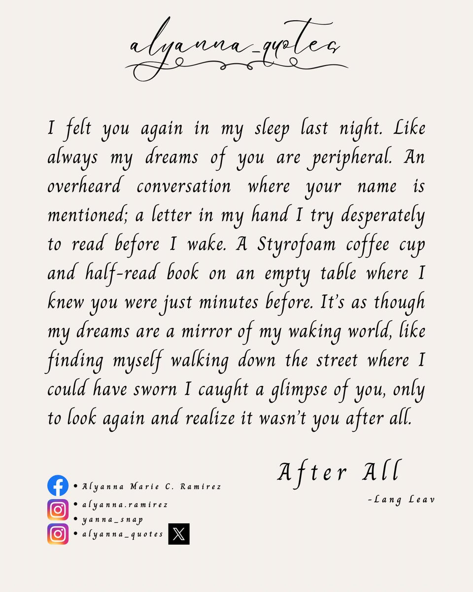 #alyannaquotes #alyannaedits #follow #fyp #Quotes #Life #Beautiful #Poem #Poetry #BookPoetry #PoetryLover #Book #Books #Reading #Read #SeaOfStrangers #LangLeav #AfterAll #Sleep #LastNight #Dreams #Conversation #YourName #Letter #Read #Wake #Mirror #WakingWorld #GlimpseOfYou