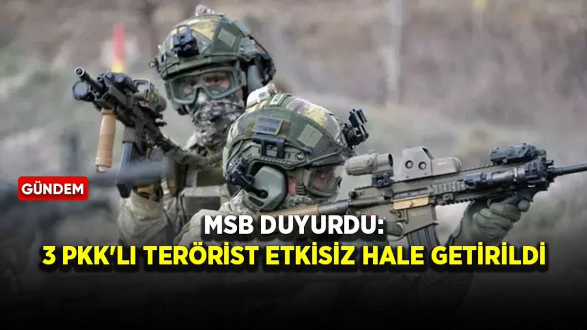 SON DAKİKA || #MSB🇹🇷 MSB yapılan açıklama; 🔊'Irak’ın kuzeyindeki Pençe Kilit bölgesinde 3 PKK’lı terörist ve Suriye’nin kuzeyindeki Fırat Kalkanı bölgesinde 1 PKK/YPG'li terörist etkisiz hale getirildi.' denildi.