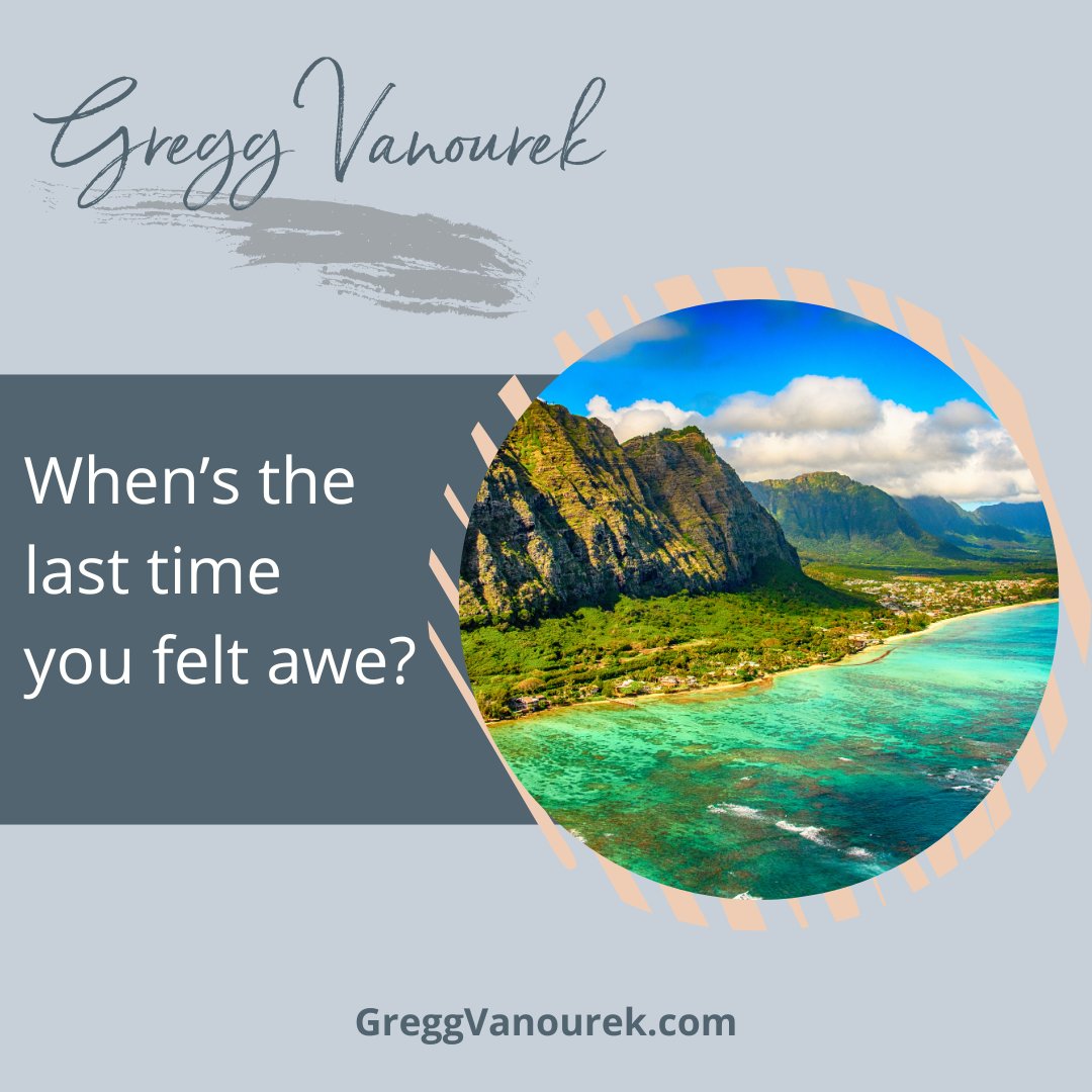 When’s the last time you felt awe? #happiness #awe #thrive