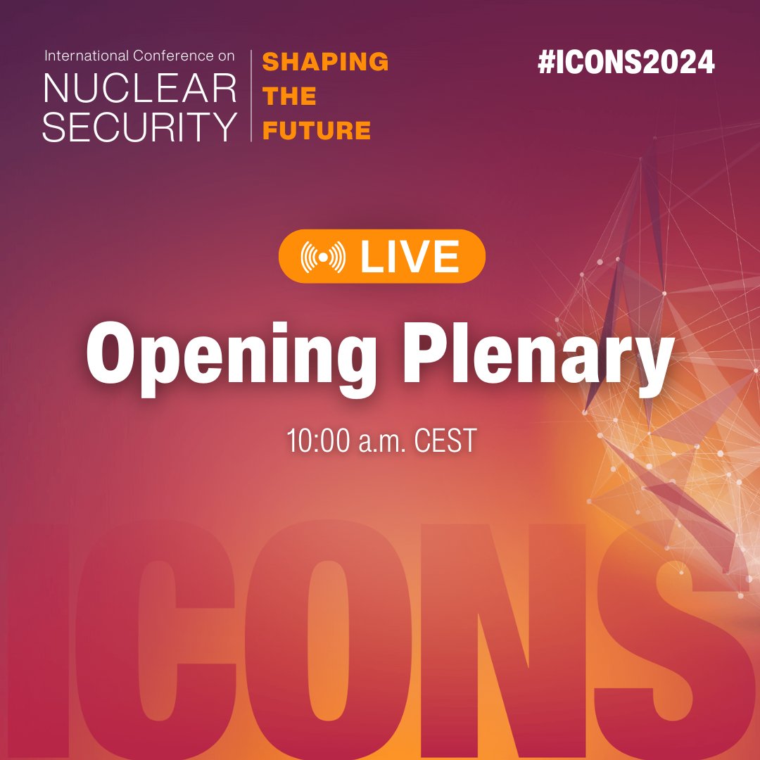 IAEA - International Atomic Energy Agency ⚛️ (@iaeaorg) on Twitter photo The International Conference on Nuclear Security is here! Join IAEA DG <a href="/rafaelmgrossi/">Rafael Mariano Grossi</a>, #ICONS2024 Co-Presidents <a href="/TimWattsMP/">Tim Watts MP</a> 🇦🇺 and Sungat Yessimkhanov 🇰🇿 in shaping the future of nuclear security.
🔴Watch the opening session live at 10 a.m. CEST: iaea.org/events/icons20… The International Conference on Nuclear Security is here! Join IAEA DG <a href="/rafaelmgrossi/">Rafael Mariano Grossi</a>, #ICONS2024 Co-Presidents <a href="/TimWattsMP/">Tim Watts MP</a> 🇦🇺 and Sungat Yessimkhanov 🇰🇿 in shaping the future of nuclear security.
🔴Watch the opening session live at 10 a.m. CEST: iaea.org/events/icons20…
