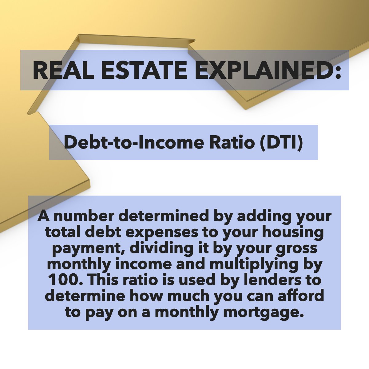 Real Estate Explained: 'Debt-to-Income Ratio (DTI)' Real estate agents sometimes use terms we might not be familiar with, here's one you can't miss. 💰📈 #realestate #debttoincome #realestateadvice #realestateexperts #realestate101
