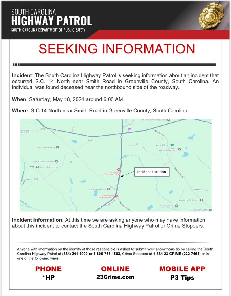 We have an incident that occurred in Greenville County and we need your help. If you have any information please contact 1-888-274-6372 or *HP (*47) on your mobile device. #scdps #schp #targetzero