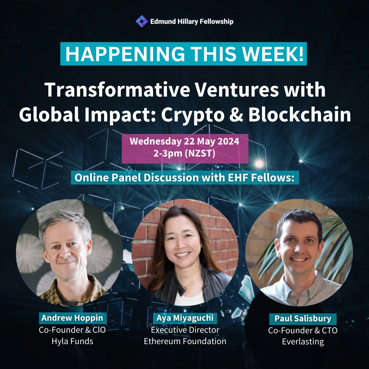 Edmund Hillary Fellowship (@ehfnewzealand) on Twitter photo 📣 Happening this week! 📣
There’s still time to register for this week’s online #Techweek24 event: ‘Transformative Ventures with Global Impact: Crypto & Blockchain’, with EHF Fellows <a href="/AyaMiyagotchi/">Aya Miyaguchi</a>, Paul Salisbury and <a href="/ahoppin/">Andrew Hoppin</a>.
Grab your spot here: events.humanitix.com/ehf-transforma… 📣 Happening this week! 📣
There’s still time to register for this week’s online #Techweek24 event: ‘Transformative Ventures with Global Impact: Crypto & Blockchain’, with EHF Fellows <a href="/AyaMiyagotchi/">Aya Miyaguchi</a>, Paul Salisbury and <a href="/ahoppin/">Andrew Hoppin</a>.
Grab your spot here: events.humanitix.com/ehf-transforma…