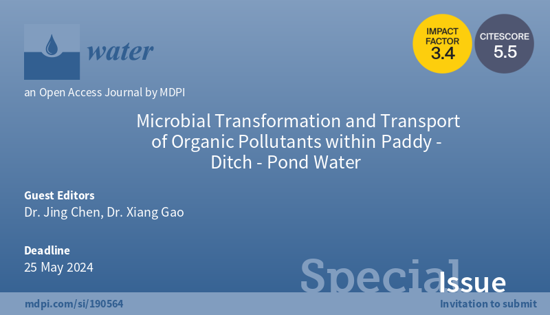 📢Call for papers for #Special Issue 'Microbial Transformation and Transport of #OrganicPollutants within Paddy-Ditch-Pond Water' ⌛️Deadline: 25 May 2024 👤Guest Editors: Dr. Jing Chen and Dr. Xiang Gao 📬To contribute: brnw.ch/21wJW3u