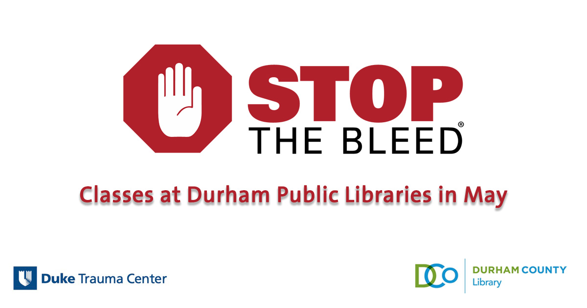 Duke Trauma Center is offering free, public #StoptheBleed workshops at Durham County Libraries during Stop the Bleed month in May. This class will teach you how to take simple actions immediately to help save a life. Visit the website for more: trauma.duhs.duke.edu/injury-prevent…