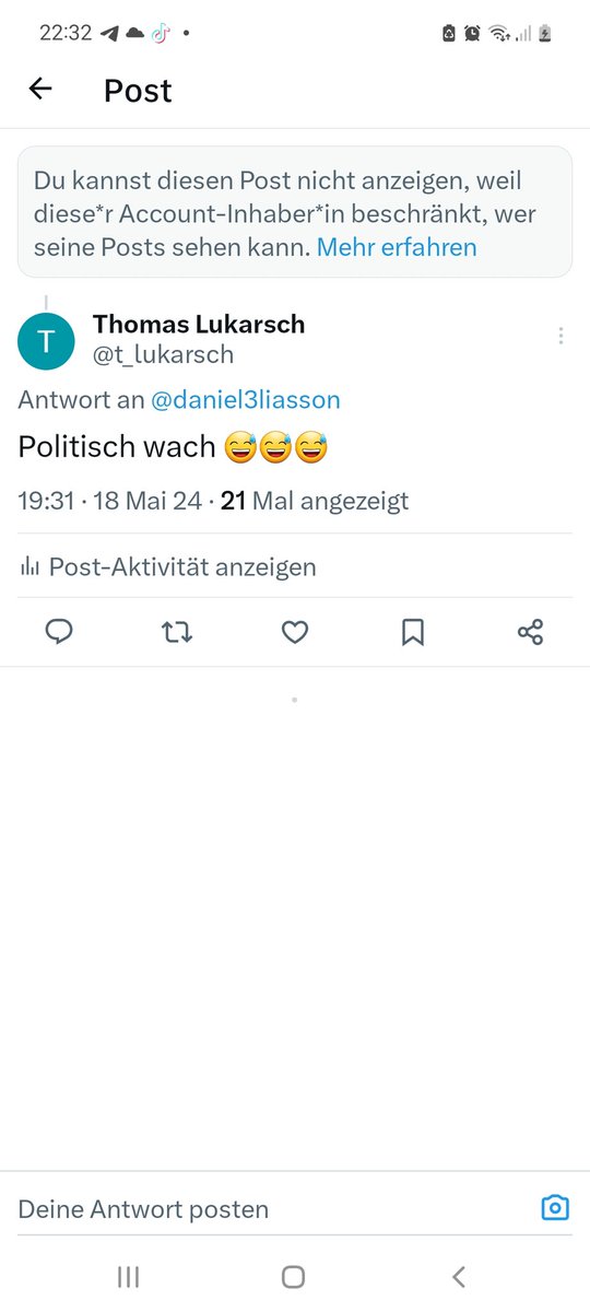 Hat der mich jetzt blockiert. 
Mich , mit meiner mega Reichweite von 35 Leuten .
🤣🤣🤡