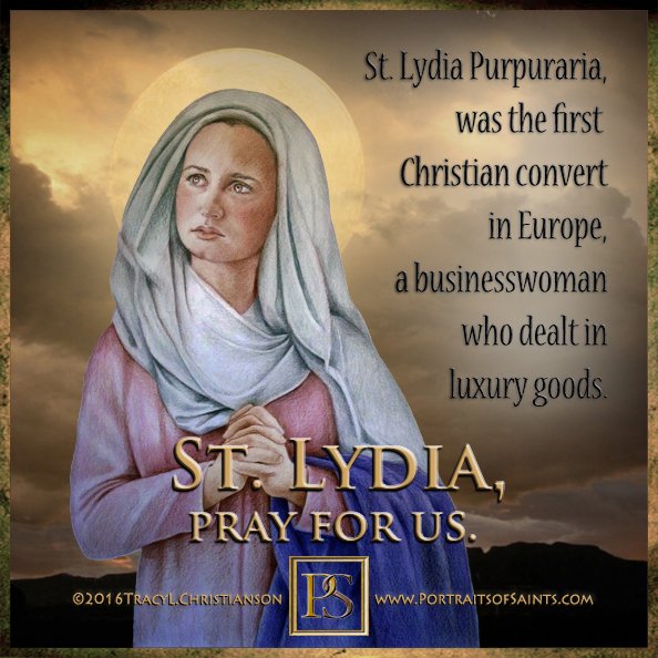 Happy Feast Day St. Lydia, pray for us!  She was Saint Paul's first known convert and the seller of purple cloth, as mentioned in the New Testament: Acts 16:13-15 bit.ly/3EO8Hqe