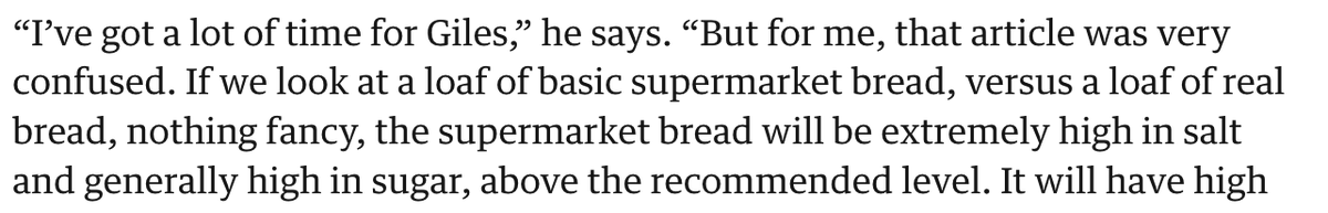 As expected, @DoctorChrisVT lies again and demonstrates his ignorance of food science - many supermarket breads have considerably less salt than 'real bread' theguardian.com/food/article/2…