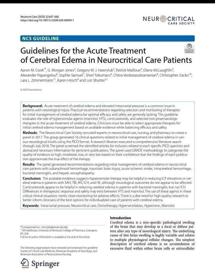 🧠GUIA  para el tratamiento agudo del edema cerebral en pacientes con cuidados neurocríticos.🗯️
Se sugiere el uso de soluciones hipertónicas de sodio VS manitol para el manejo inicial de la PIC elevada o edema cerebral en pacientes con TCE .🤕 
👇👇👇👇
link.springer.com/content/pdf/10…
