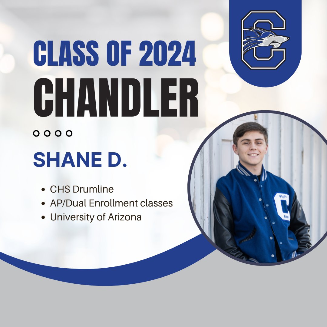 Shane D. is a tenor player for the @CHSWolvesAZ Drumline & a member for all 4 years plus NHS and Wolf Crew. He has taken 10 AP classes and earned 26 credit hours of dual enrollment. He will study software engineering at U of A. #WeAreChandlerUnified #ChandlerWolves #Classof2024.