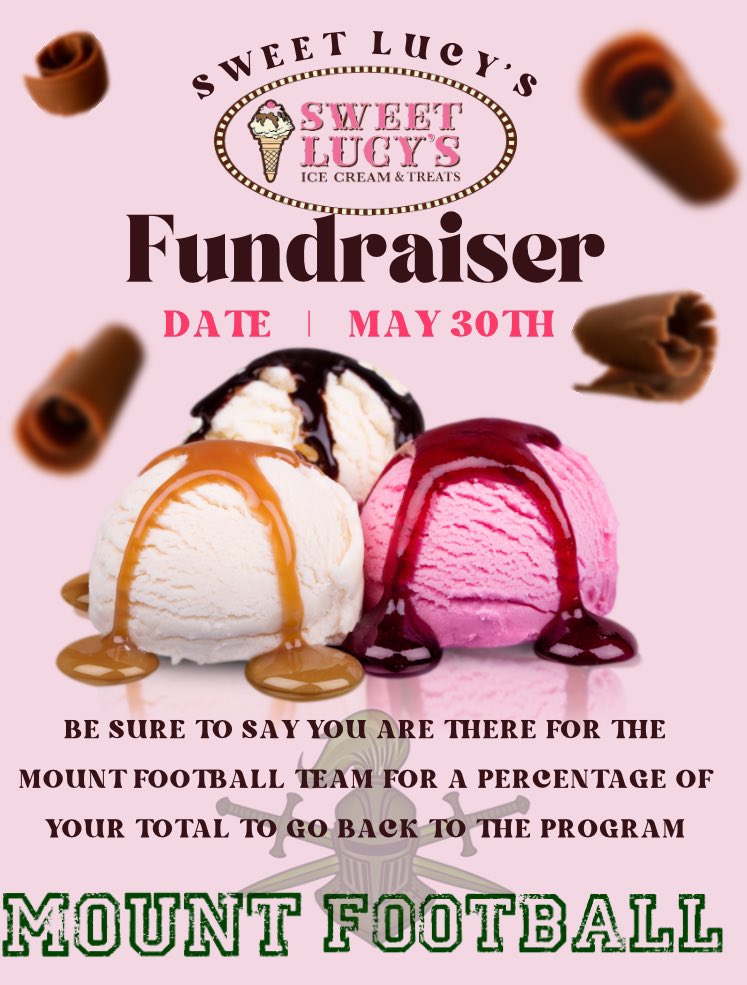 Come support your Mount Football program at our Sweet Lucy’s fundraiser May 30th. Be sure to mention you are there for the team for a portion of your total to go back to the team. Thanks for the support! #fundraiser #icecream #support #sweetlucys #GreenKnightsALLin