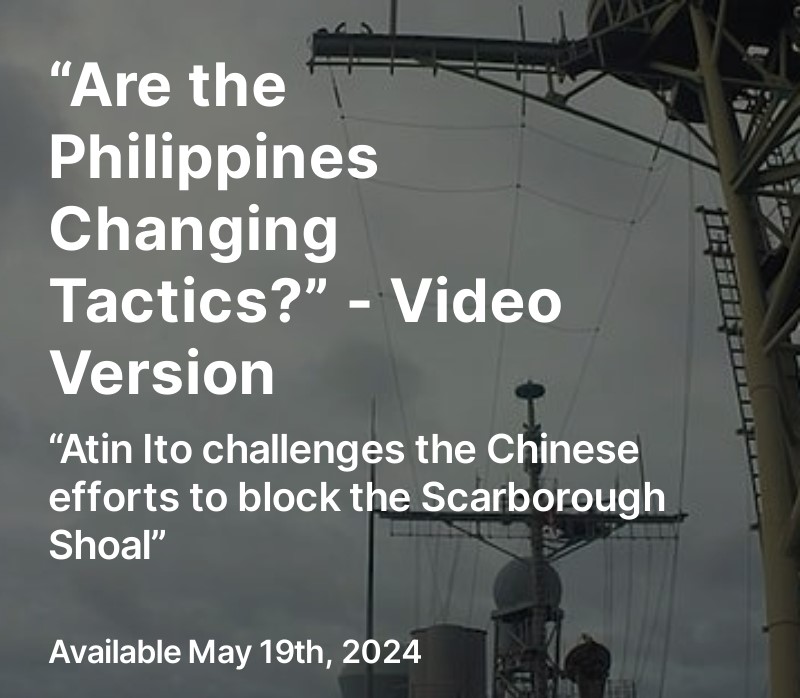 “Are the Philippines Changing Tactics?” (Rumble) “Are the Philippines Changing Tactics?” - Video Version (rumble.com) #China #CCP #SouthChinaSea #WestPhilippineSea #Philippines #ScarboroughShoal #SecondThomasShoal #EscodaShoal #FerdinandMarcosJr #grayzonetactics