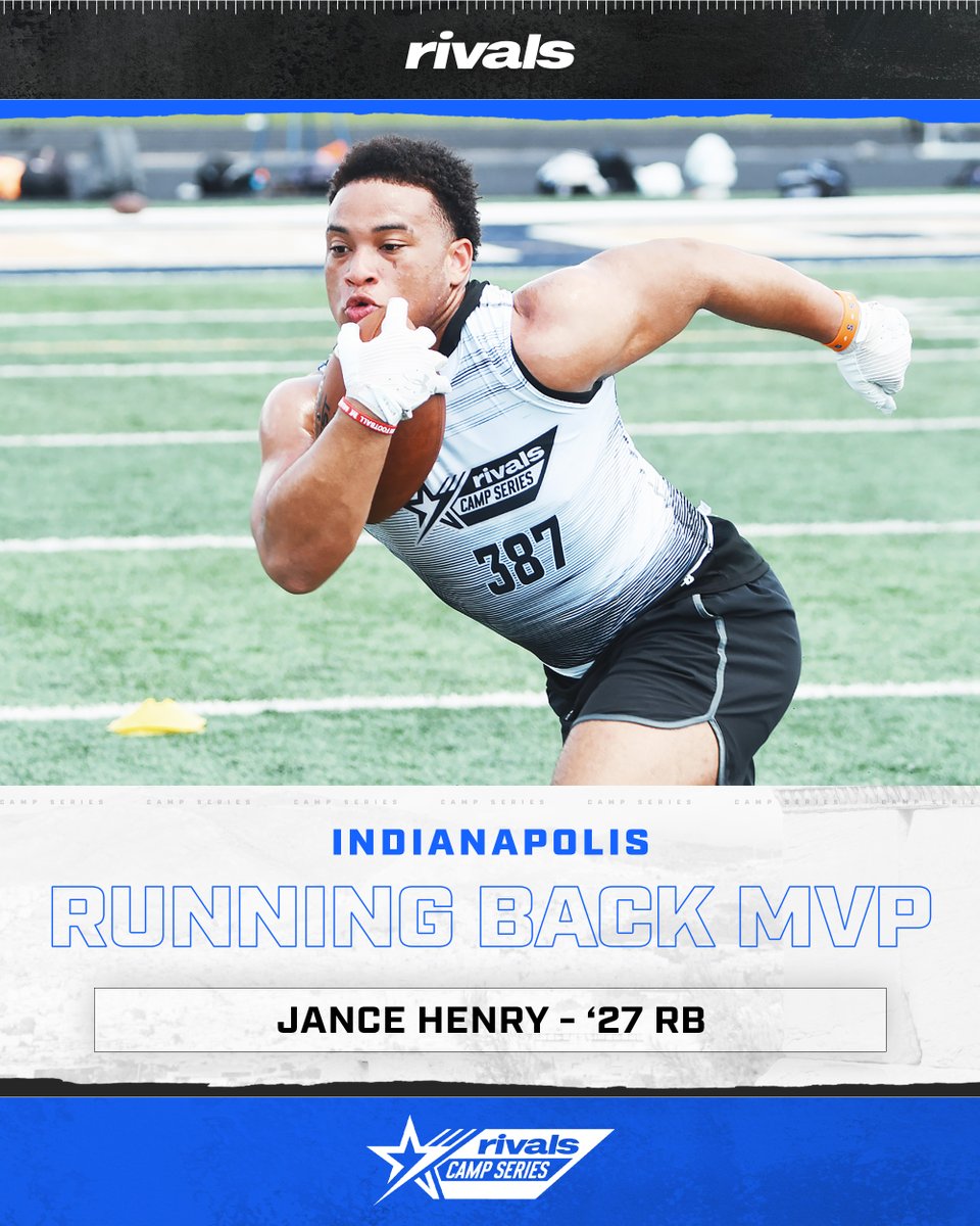 🏆RB🏆 Congratulations to today’s Running Back MVP at @RivalsCamp Indy, Jance Henry @GregSmithRivals | @WilsonFootball | @TeamVKTRY | @ncsa | @adamgorney
