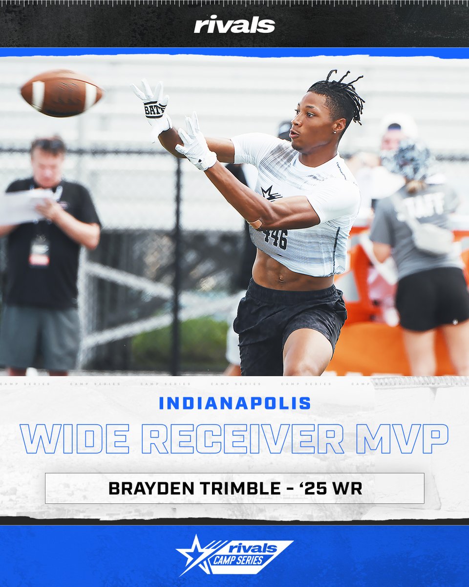 🏆WR🏆 Congratulations to today’s Wide Receiver MVP at @RivalsCamp Indy, Brayden Trimble @GregSmithRivals | @WilsonFootball | @TeamVKTRY | @ncsa | @adamgorney