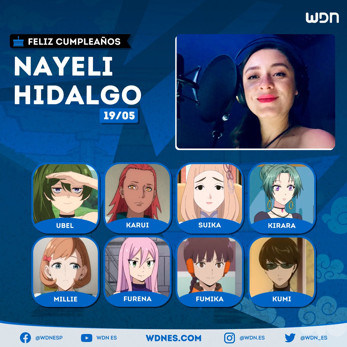 🎂 | Cumpleaños Le deseamos un feliz cumpleaños a la actriz de doblaje Nayeli Hidalgo, ¡esperamos que la pase increíble en compañía de sus familiares y seres queridos!