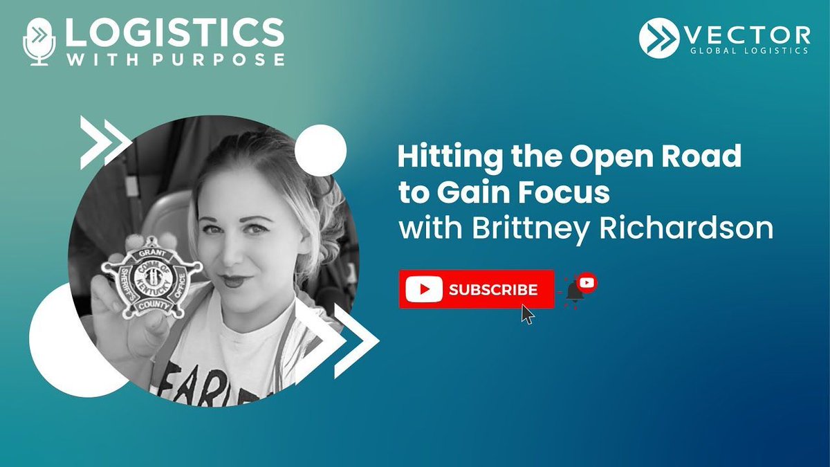 'Hitting the Open Road to Gain Focus with Brittney Richardson | Logistics with a Purpose' - - #supplychain #tech #news buff.ly/3QSnNSZ