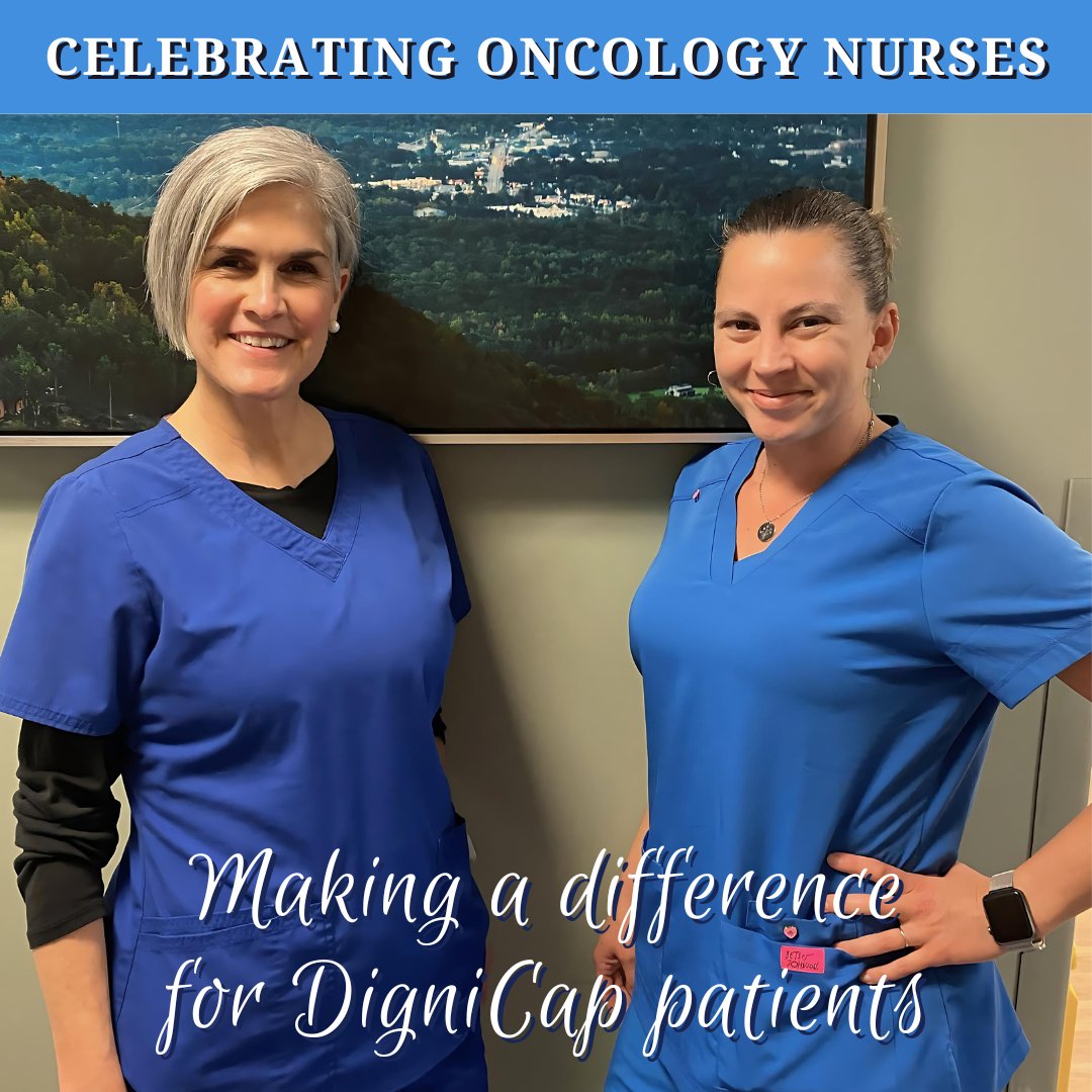 Celebrating Oncology Nurses – Nurses Maria
Hardin and Shannon Stewart of @theprismahealth 
'They were as focused on saving my hair as I was, and I am so grateful for their diligent care. - #DigniCap patient Kimberly  
#oncologynursingmonth #scalpcooling #cancer #chemo #dignitana