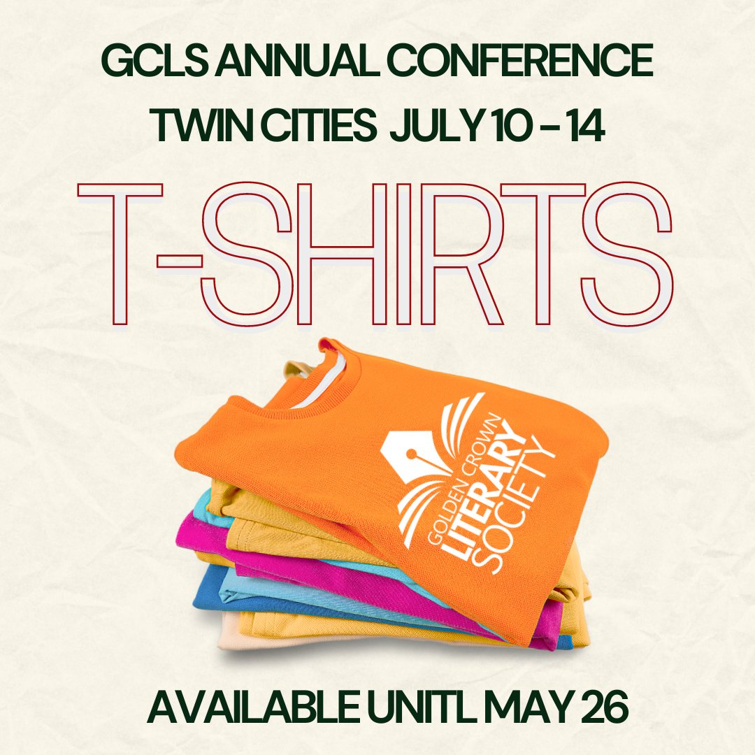 Are you joining us at our 20th Anniversary Annual Conference in the Twin Cities? Don't forget to buy your T-Shirt before they disappear on May 26. Choose your design here goldencrownliterarysociety.org/twin-cities-ts… T-Shirts are only available to be picked up at check-in for the conference. #gcls2024