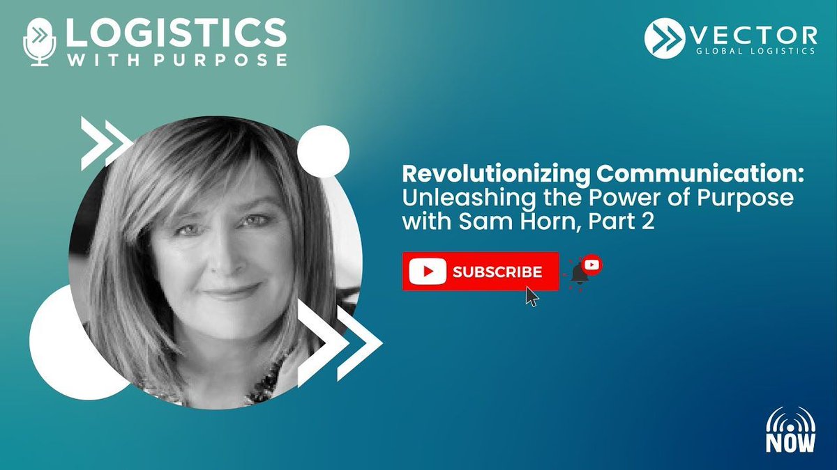 'Revolutionizing Communication: Unleashing the Power of Purpose with Sam Horne, Part 2' - - #supplychain #tech #news buff.ly/3wUbZZe