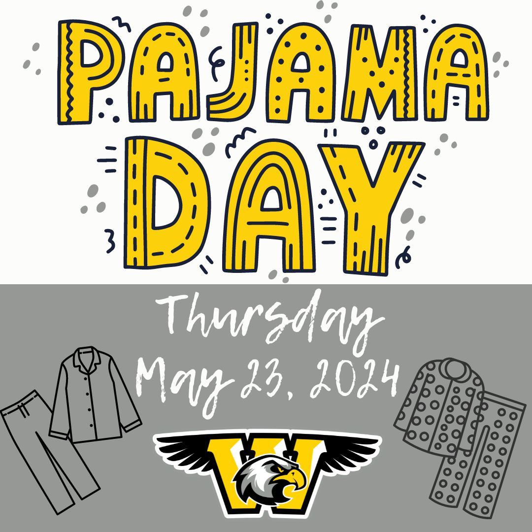 Exciting news! You asked and we listened. PJ Day is happening! This Thursday, May 23rd, come to school in your comfiest, school appropriate, pajamas to take your last final exam of the 2023-2024 school year! #PajamaDay #StudentVoice #WMSwarhawks #successCSISD