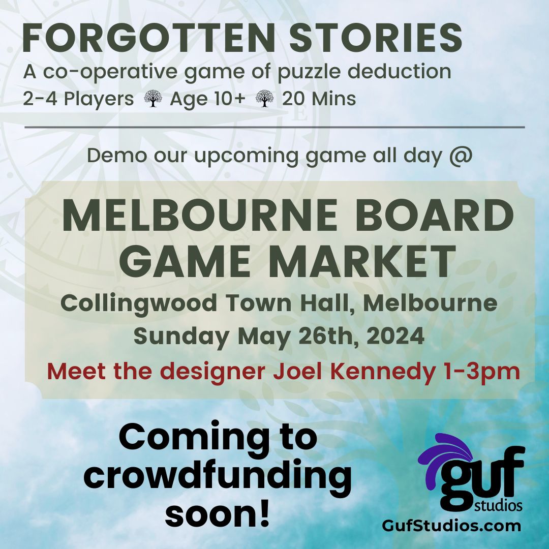 We are slowly revealing you our new game, #ForgottenStories, a co-operative game of puzzle deduction for 2-4 players, and we'll be at Melbourne Board Game Market this Sun 28th May! Artwork is yet to be revealed, but we're super excited to demo it! Hope to see you there!