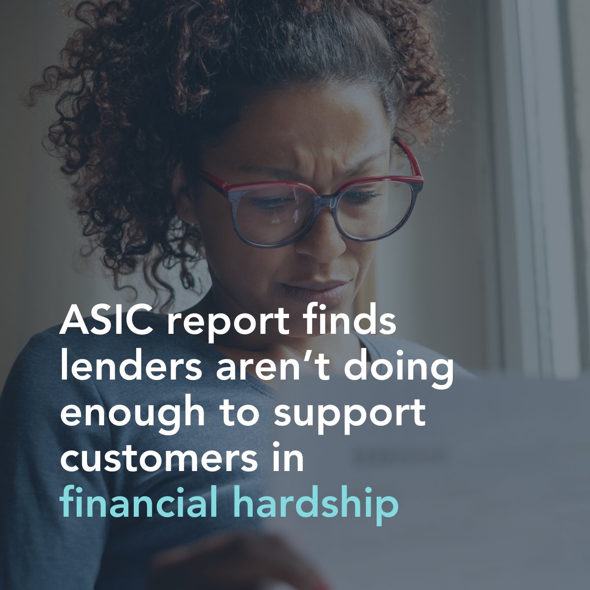 ASIC has released a report about what Australian lenders are doing to help their customers in financial hardship. It's sobering reading.