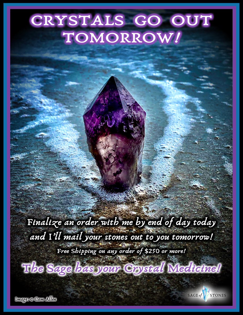 ★★ TOMORROW IS MAIL DAY ★★ Get your orders in, my lovelies and have your stones shipped tomorrow - no waiting! #SageOfStones #CrystalMedicine #NextDayShipping