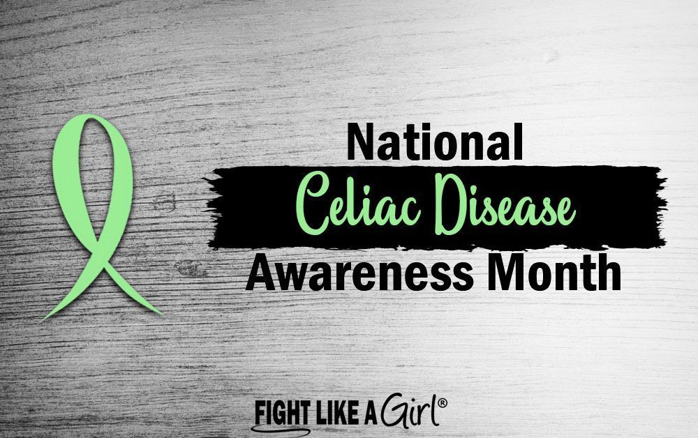 Here at Fight Like a Girl, we believe that all cancers and other illnesses matter and should be talked about. May is National Celiac Disease Awareness Month. If celiac disease has touched your life in any way, comment below.