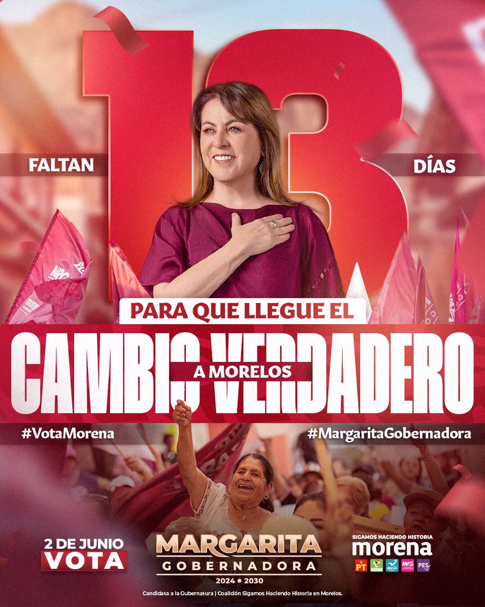 13 días para que el cambio verdadero, que solo se encuentra en nuestro movimiento, llegue y se consolide en Morelos, porque somos la única opción política que ve por el bienestar y prosperidad de la gente. Cada vez falta menos para nuestro gran triunfo. #MargaritaGobernadora.