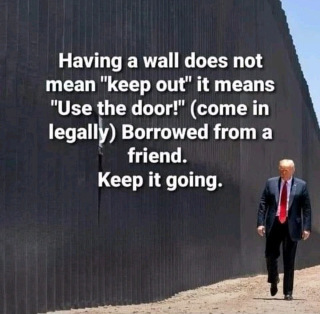This is exactly what having a wall means. No one wants to keep people from coming into America. but they need to come in the right way.