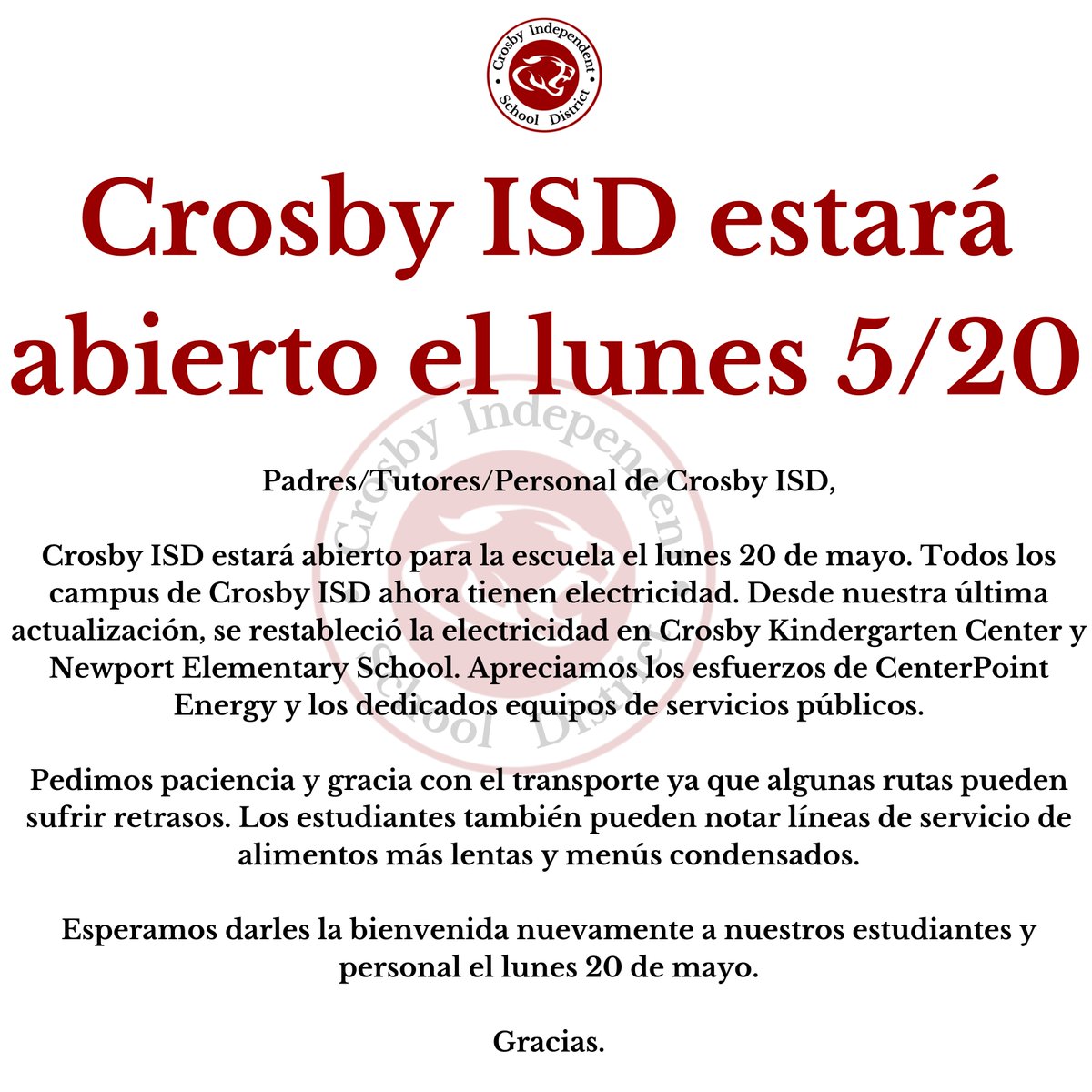 ACTUALIZACIÓN DEL ESTADO ESCOLAR 5:30PM 5/19: Crosby ISD estará abierto para la escuela el lunes 20 de mayo.