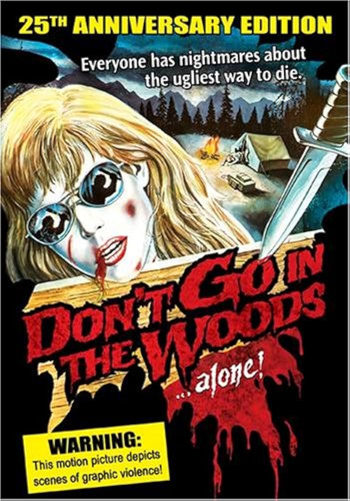 #NowWatching 'Don't Go Into the Woods...Alone' (1981). 110/366.

I could have sworn I watched this one. But I think I have just considered it many times. So far enjoying it. Lots of gore. Lots of fun and unique K1lls.

#FirstTimeWatch #Horror366Challenge #Horror365Challenge