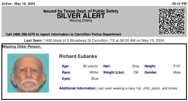 ACTIVE SILVER ALERT for Richard Eubanks from Carrollton, TX, on 05/19/2024