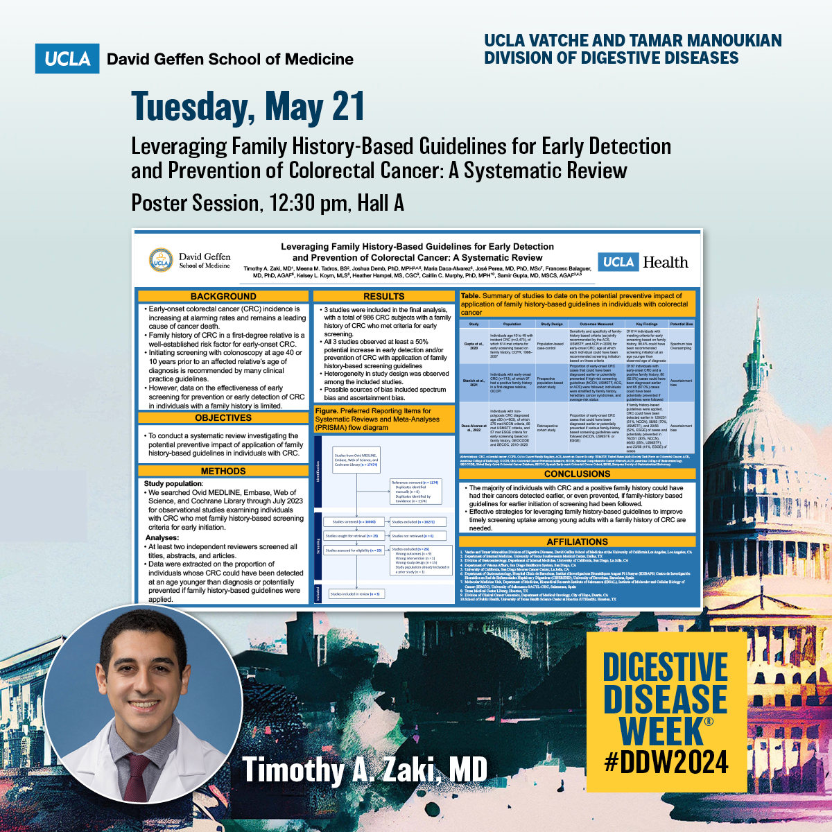 Leveraging Family History-Based Guidelines for Early Detection and Prevention of #ColorectalCancer: A Systematic Review

🙌Timothy A. Zaki, MD (@Timothy_A_Zaki, #UCLAGI)
🗓️#DDW2024 Tuesday, May 21, 12:30 pm, Hall A