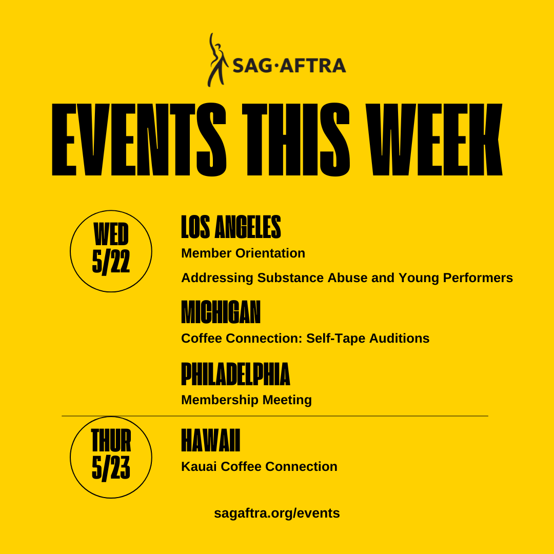 🗓️ #SagAftraMembers, check out this week's events! 🎭 For more information and other upcoming events all over the country, check out sagaftra.org/events.