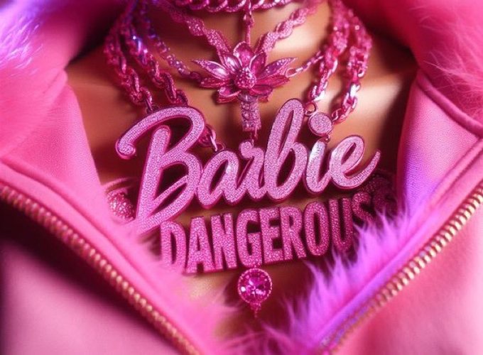 When I say best bar from Barbie Dangerous you say?