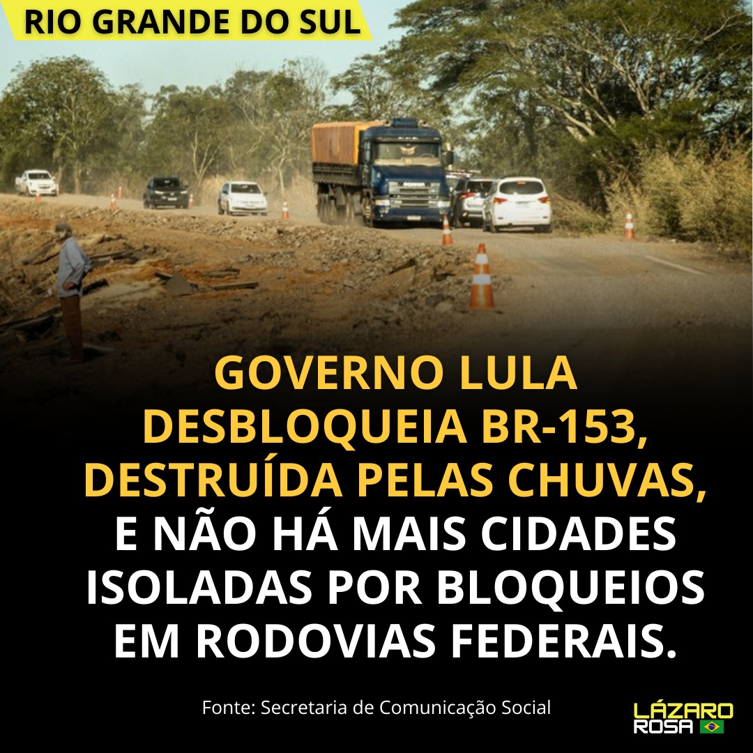 Rapaz! Não há mais cidades isoladas por bloqueio em rodovias federais no Rio Grande do Sul. Trabalho incansável do Governo Lula! #Fantástico LULA MEU PRESIDENTE
