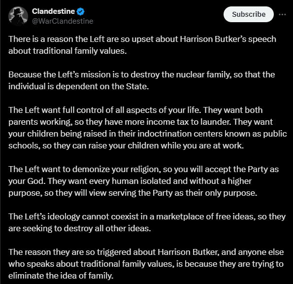 They never explain how the Left is going to 'Destroy the nuclear family' they tell you they want to. This is because they don't want to tell you about how they want to protect the nuclear family (ending no fault divorce, banning abortion/birth control)