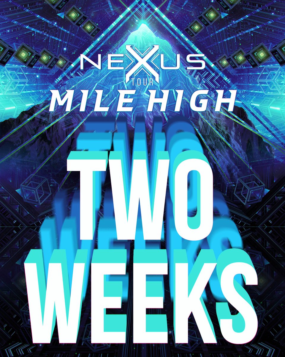 Mile High in Denver is just TWO WEEKS away, Headbangers! ⛰️ Get tix: excision.ca/nexus-denver-m…