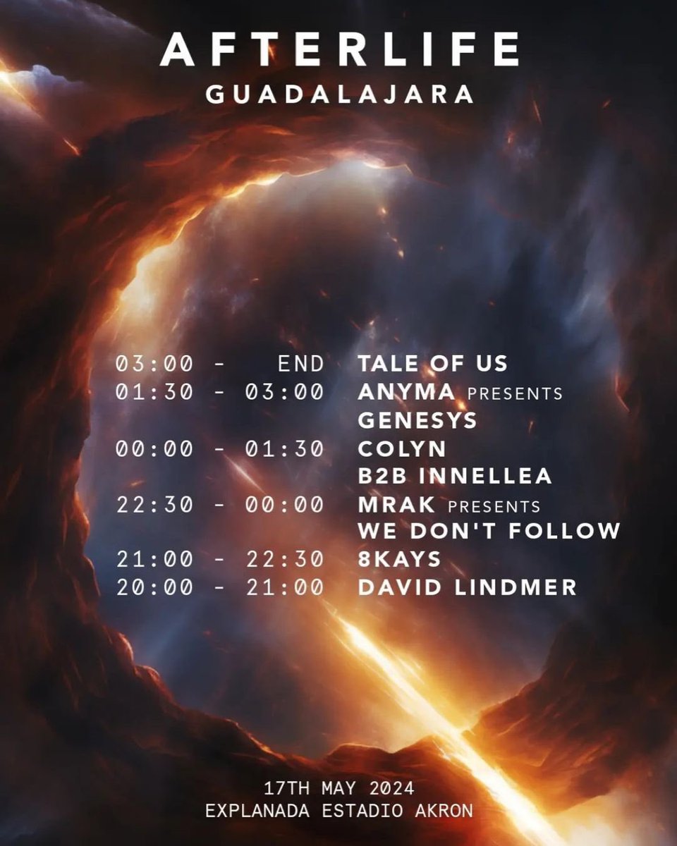 Horarios Oficiales: Afterlife Guadalajara @ Explanada Estadio Akron; Jalisco, México 🇲🇽 17 de Mayo del 2024 🗓️ #Afterlife #AfterlifeGuadalajara #AfterLifeGDL #Concert #Concierto #Música #Festival #Guadalajara #Jalisco #México