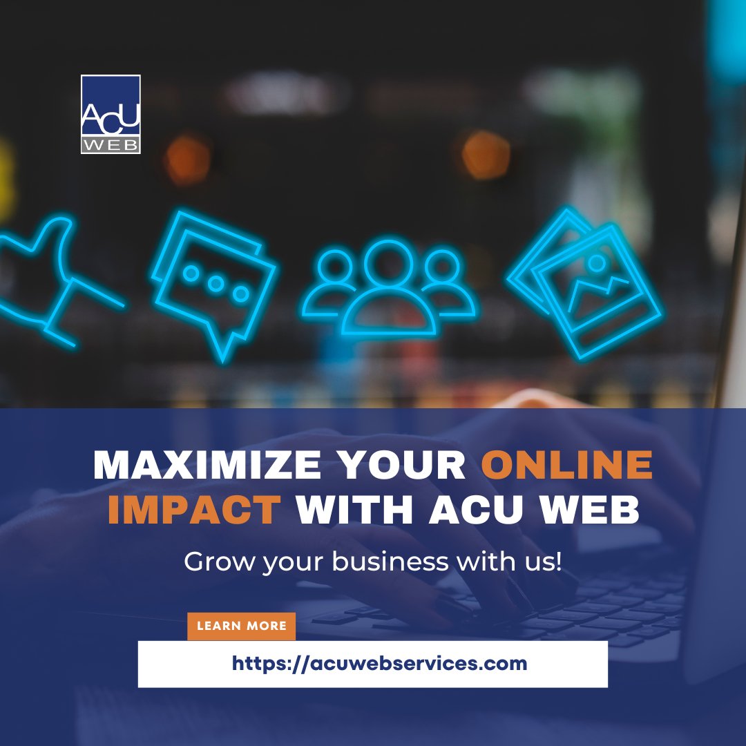 Maximize Your Online Impact with ACU Web! Grow your business with us! Partner with ACU Web to enhance your online presence and reach your target audience effectively. #ACUWebservices #DigitalMarketing #OnlineGrowth #ACUWeb