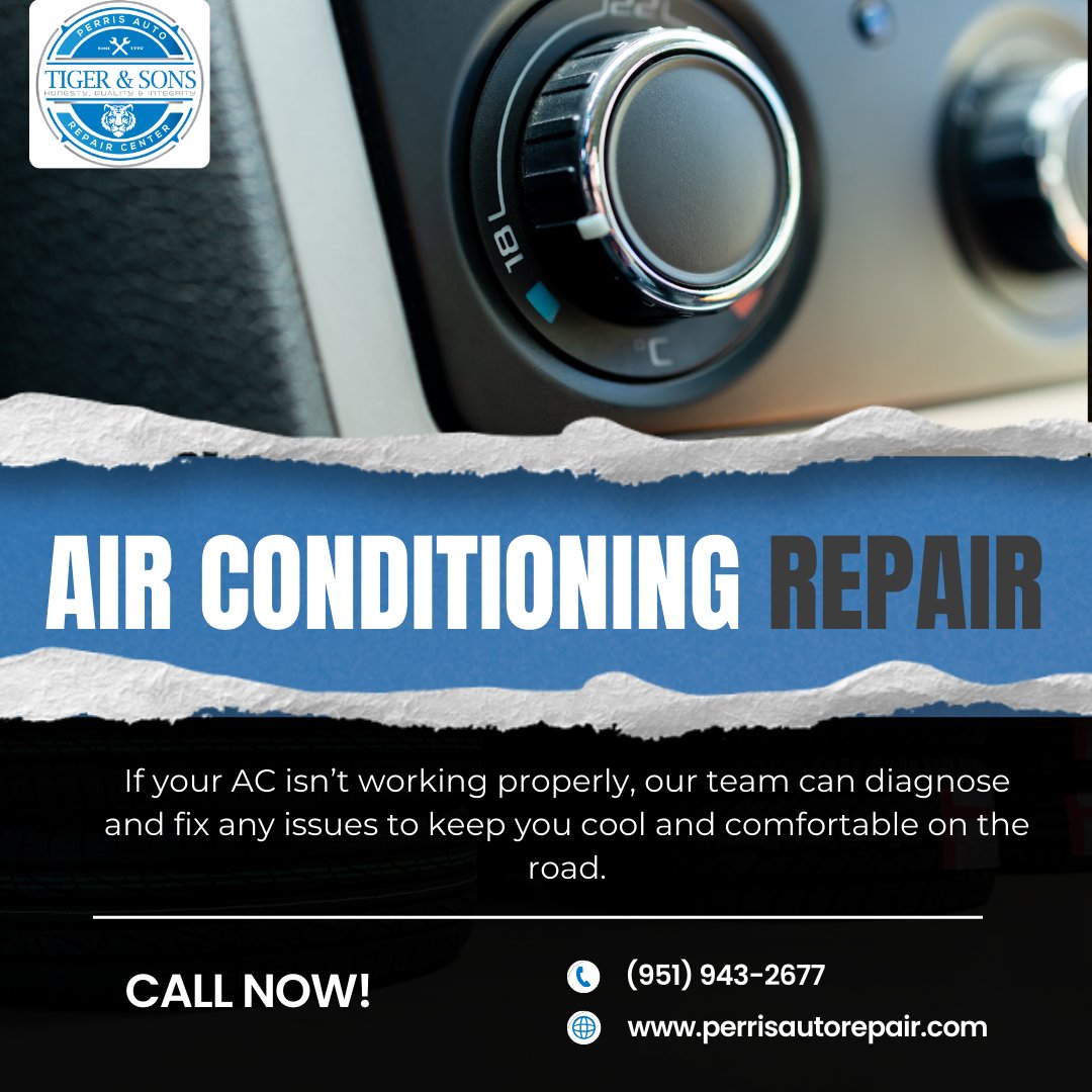 Don't let a faulty AC ruin your drive. Our skilled technicians are ready to diagnose and repair your vehicle's air conditioning system, ensuring a comfortable journey every time. Book your appointment today!
#PerrisAutoRepairCenter #AutoRepair #StayCool #TigerAndSons