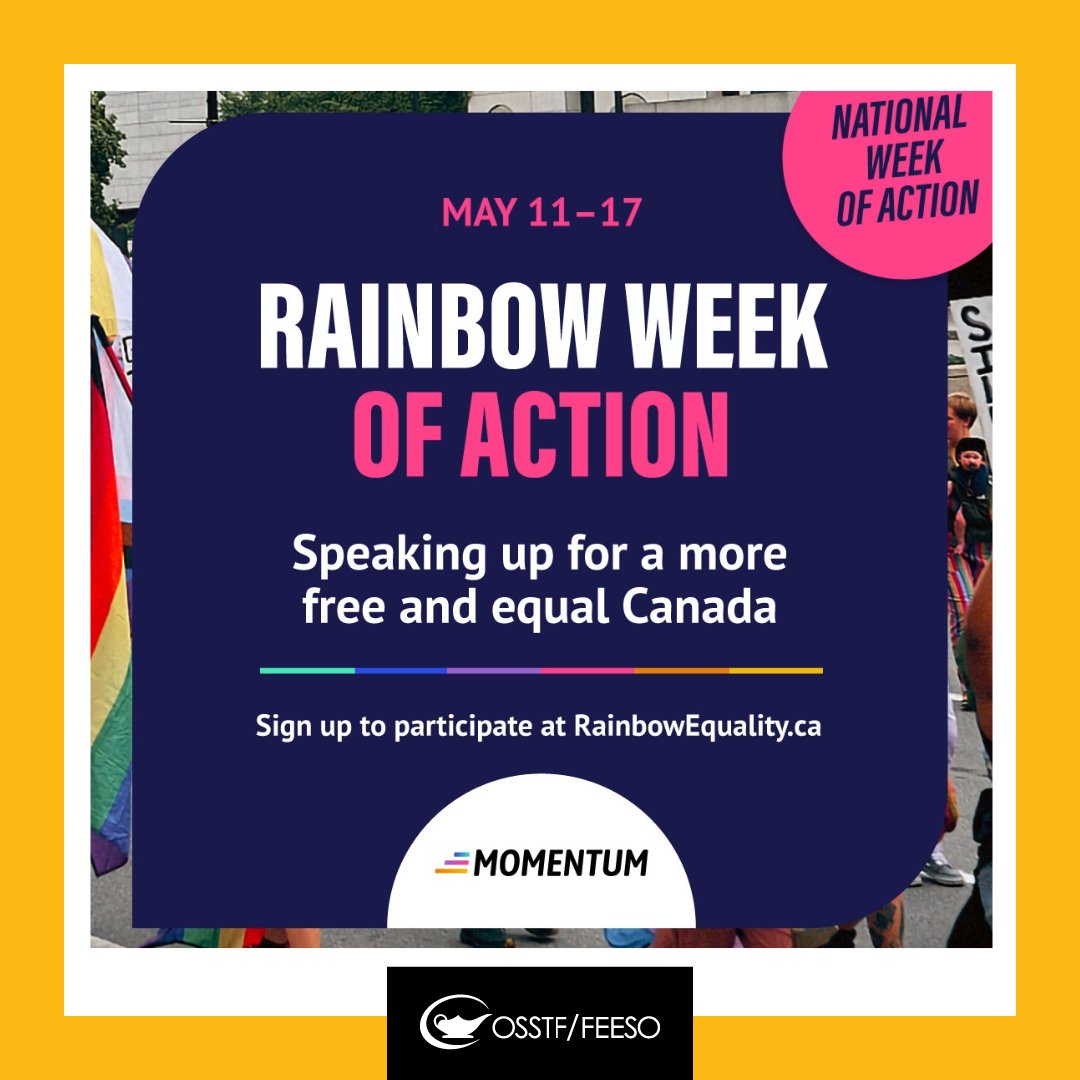 Want to create transformative change? Join @queermomentum to participate in the Rainbow Week of Action 🌈 Visit bit.ly/44h17kH to: ✔️find a rally near you ✔️send a letter to your MP ✔️add your voice to amplify the call #OSSTF #OntEd #IDAHOBIT