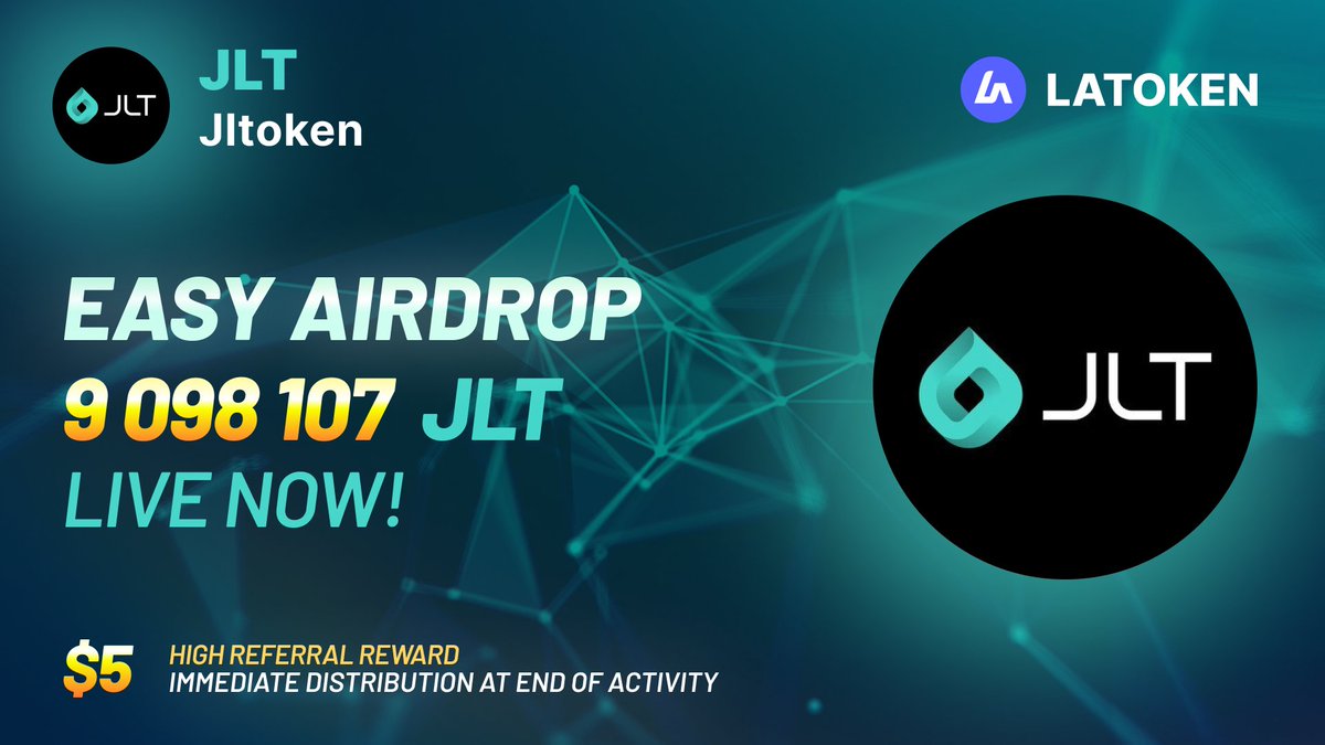 🏆 9 098 107 JL Token (JLT) EASY AIRDROP on LATOKEN ✅ Complete all tasks and qualify for the Airdrop. 📲 Share with 5 Friends and Follow. ⏰ May 21, 2024 - May 21 2024. 🎁 Distribution date : May 21, 2024 👉 JOIN GIVEAWAY (go.latoken.com/e0b9/f664)