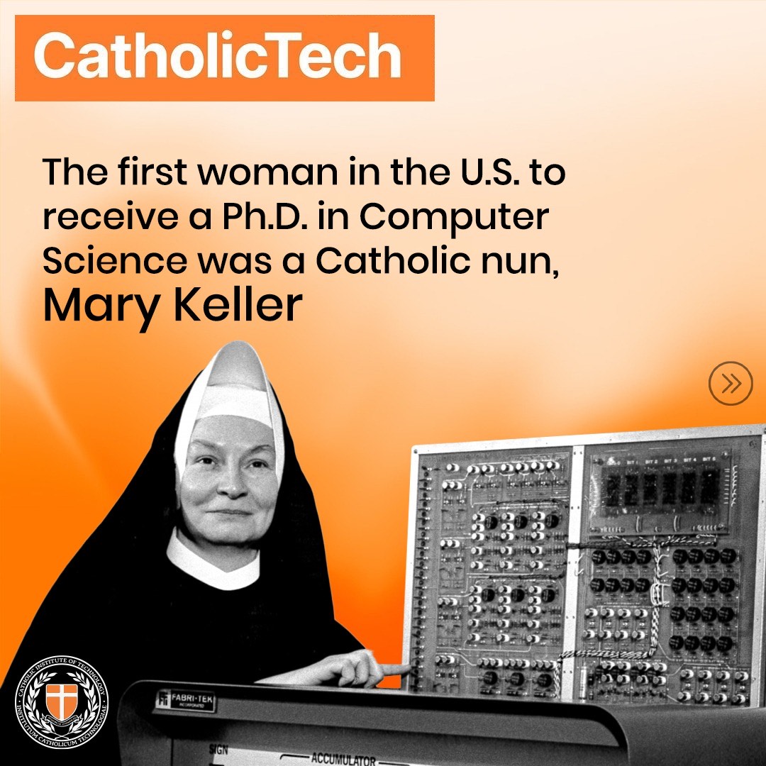 Did you know the first U.S. woman with a Ph.D. in Computer Science was a Catholic nun, Mary Keller? 🌟 Her journey proves faith and science go hand in hand. Explore Catholic Institute of Technology today! 👉 catholic.tech #Catholic #FaithandScience #WomeninTech