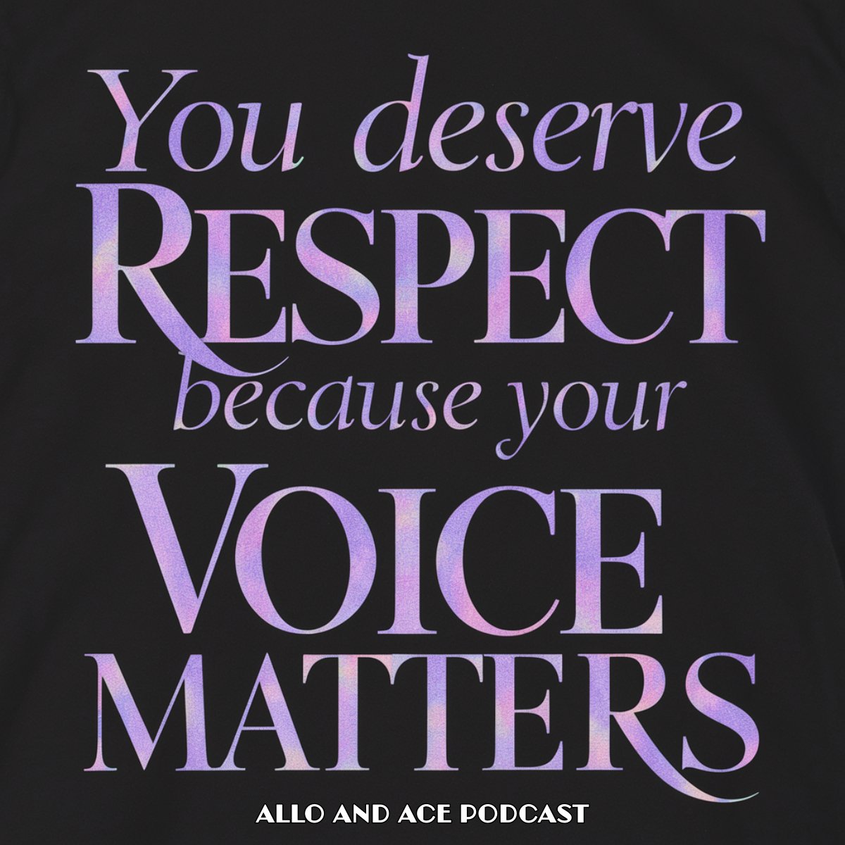 'Your voice is significant, and it deserves to be heard. So, speak your truth, knowing that it matters, and embrace the respect that is rightfully yours.'💜#asexuality #asexual #asexualproblems #asexualpride #asexualityisreal #alloandace #asexualawareness